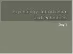 Psychology: Introduction and Definitions - slide 1