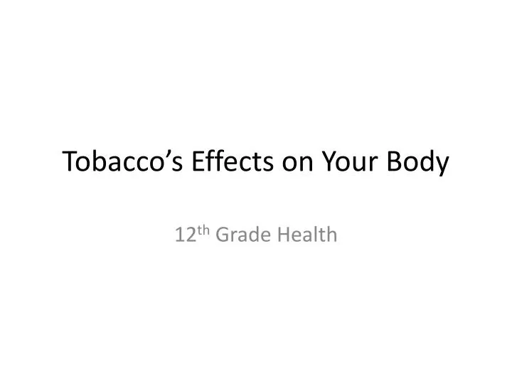 tobacco s effects on your body