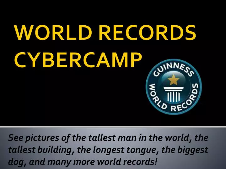 world records cybercamp