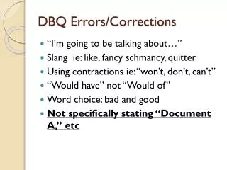 DBQ Errors/Corrections