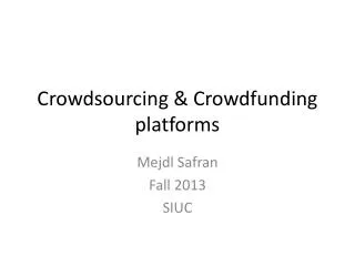 Crowdsourcing &amp; Crowdfunding platforms