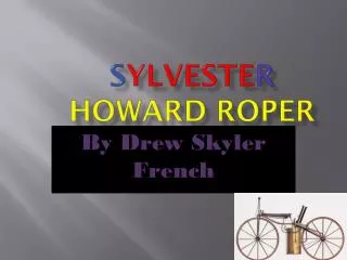 S ylveste r Howard Roper