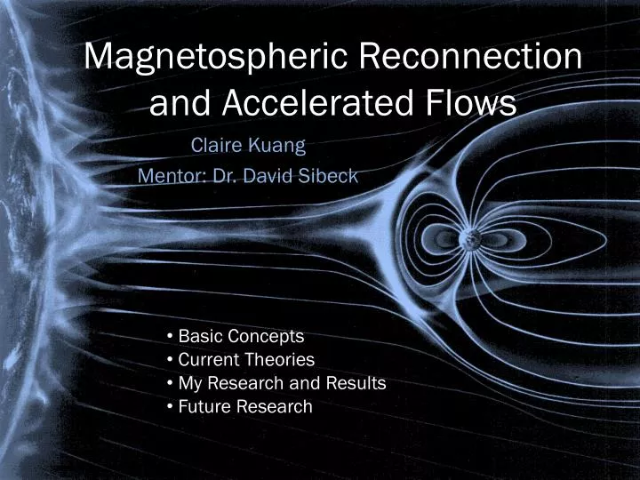 magnetospheric reconnection and accelerated flows