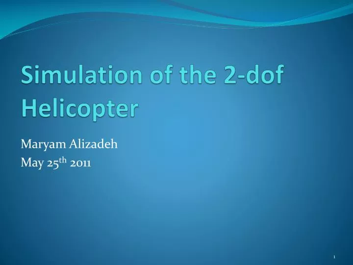 simulation of the 2 dof helicopter