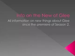 Info on the New of Glee