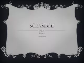 scramble