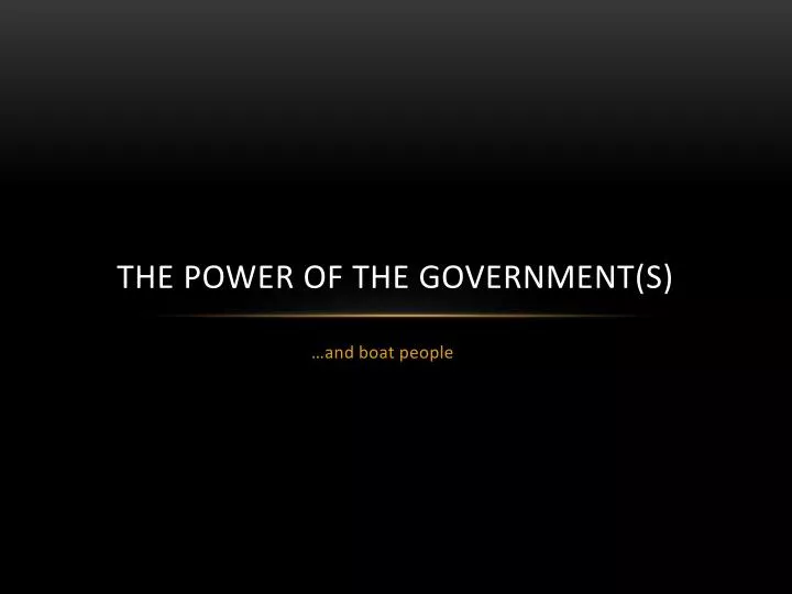 the power of the government s