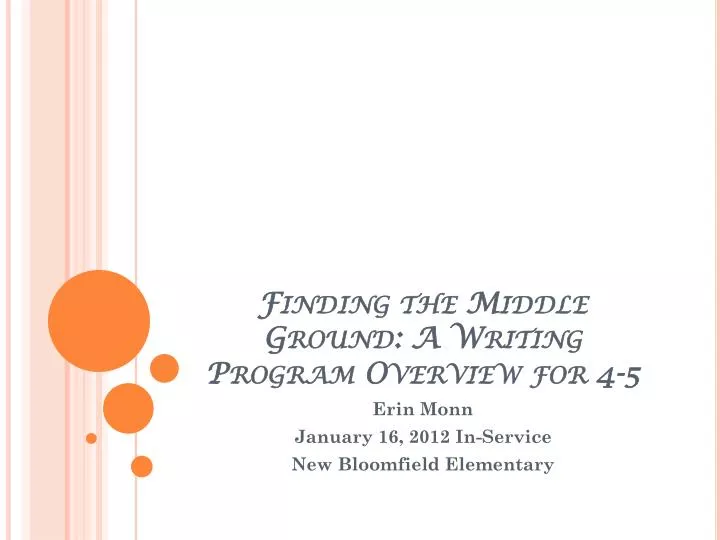 finding the middle ground a writing program overview for 4 5