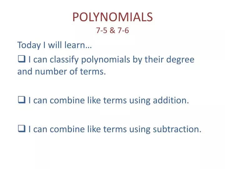 polynomials 7 5 7 6