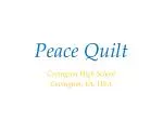 Peace Quilt - slide 1