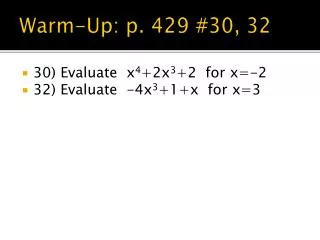 Warm-Up: p. 429 #30, 32