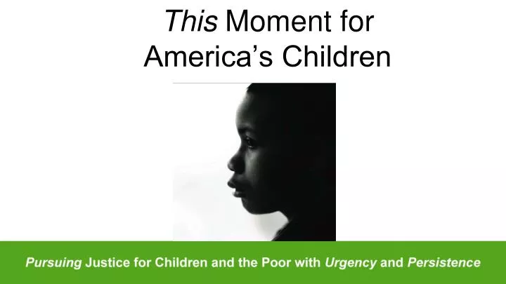 this moment for america s children