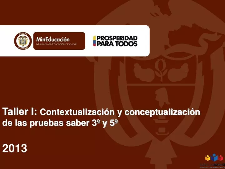 taller i contextualizaci n y conceptualizaci n de las pruebas saber 3 y 5 2013