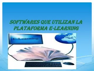 softwares que utilizan la plataforma e learning