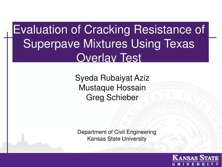 evaluation of cracking resistance of superpave mixtures using texas overlay test