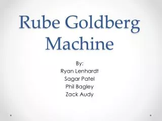 Rube Goldberg Machine