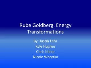 Rube Goldberg: Energy Transformations