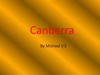 Canberra By Michael V.S