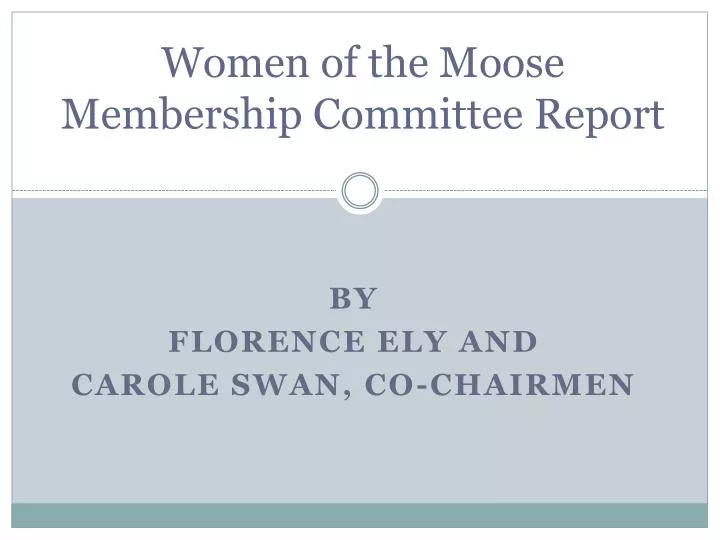 women of the moose membership committee report