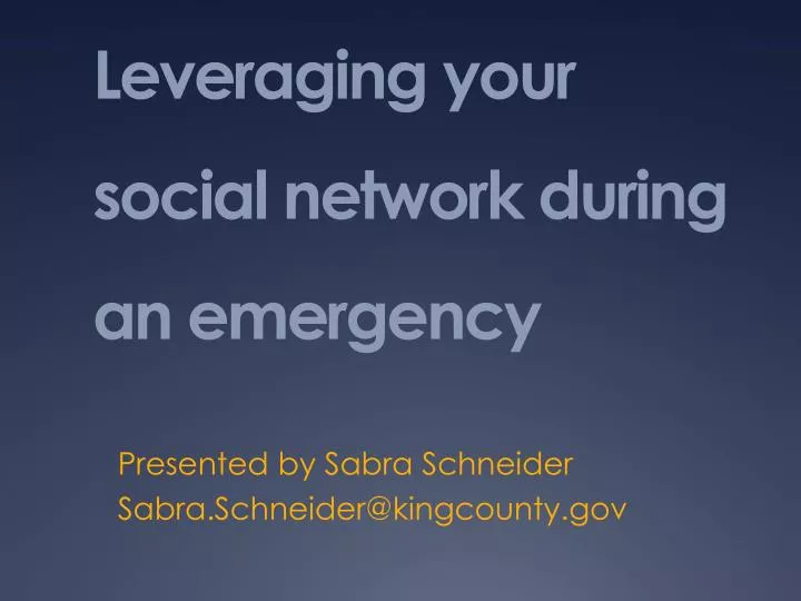 leveraging your social network during an emergency