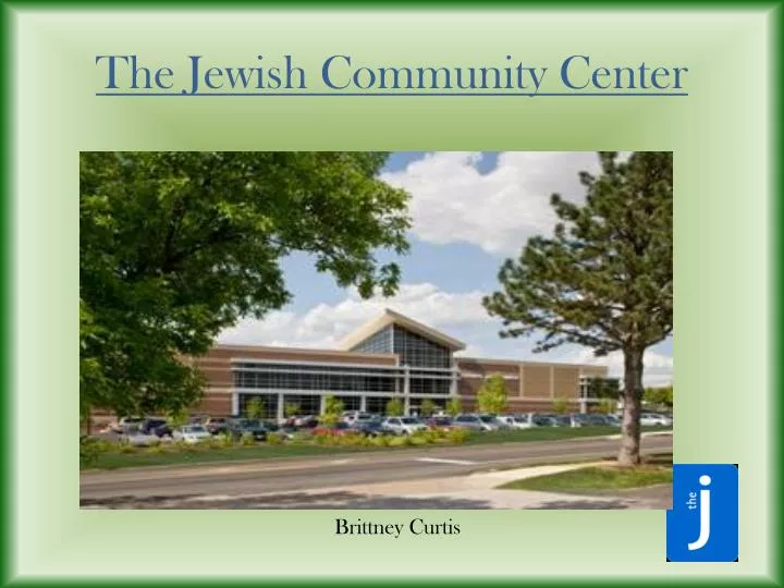 the jewish community center