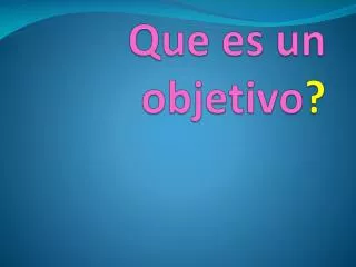 que es un objetivo