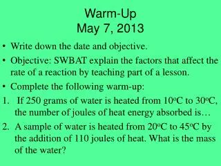 Warm-Up May 7, 2013