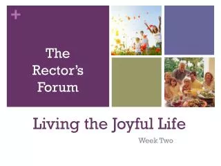 Living the Joyful Life