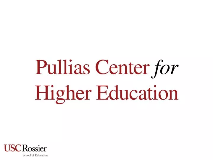 pullias center for higher education