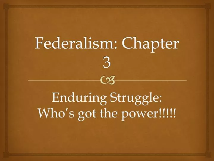 federalism chapter 3