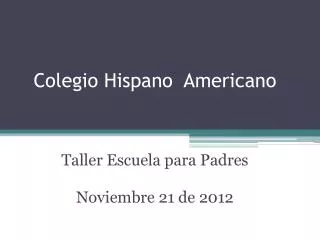 colegio hispano americano