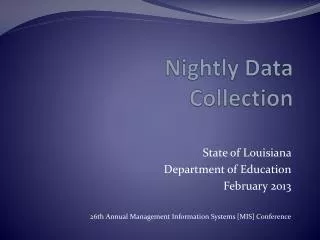 Nightly Data Collection
