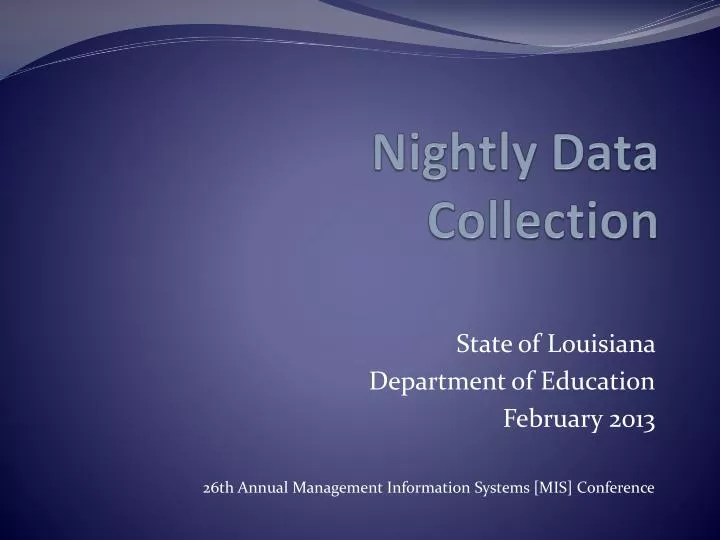 nightly data collection