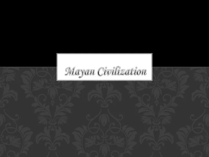 mayan civilization