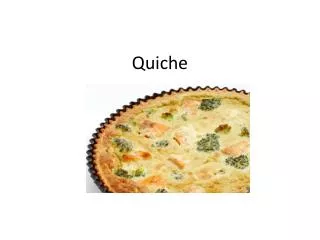 quiche