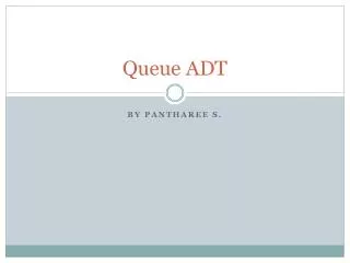 Queue ADT