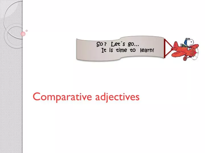 comparative adjectives