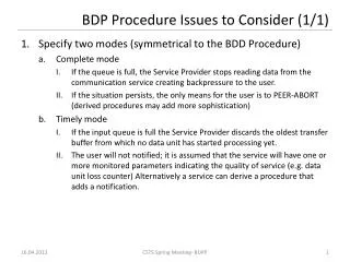 BDP Procedure Issues to Consider (1/1)