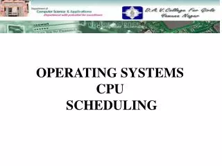 OPERATING SYSTEMS CPU SCHEDULING
