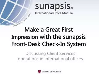 Make a Great First Impression with the sunapsis Front-Desk Check-In System