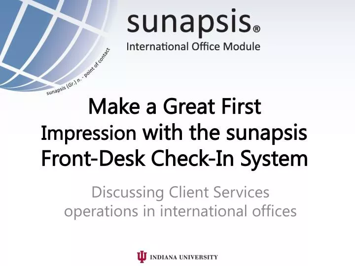 make a great first impression with the sunapsis front desk check in system