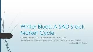 Winter Blues: A SAD Stock Market Cycle