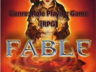 Genre: Role Playing Game (RPG)