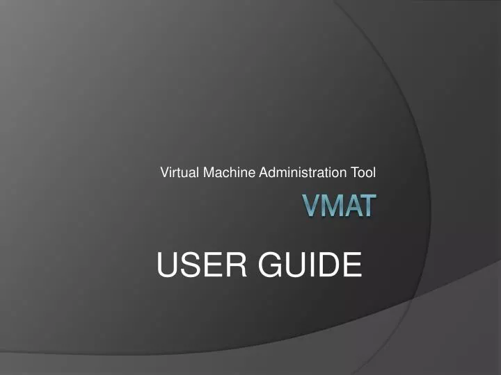 virtual machine administration tool