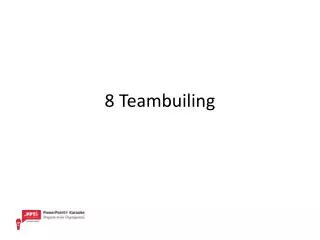 8 Teambuiling