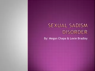 Sexual sadism disorder