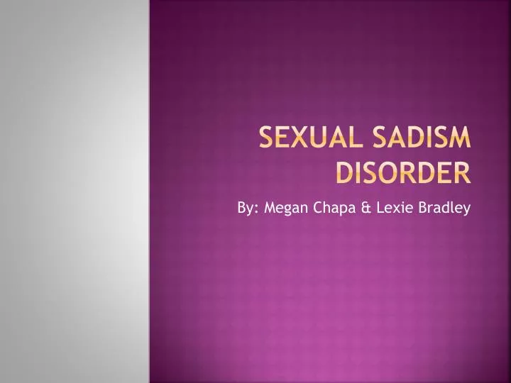 sexual sadism disorder