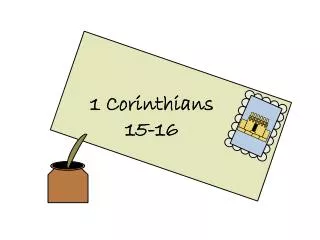 1 Corinthians 15-16