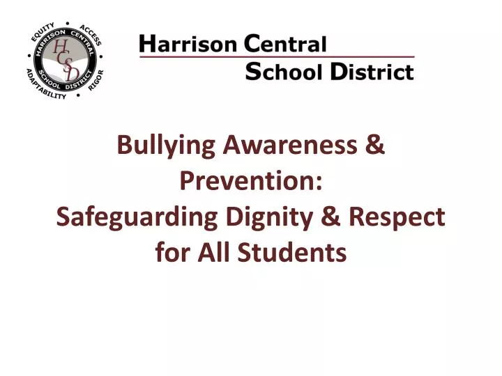 bullying awareness prevention safeguarding dignity respect for all students
