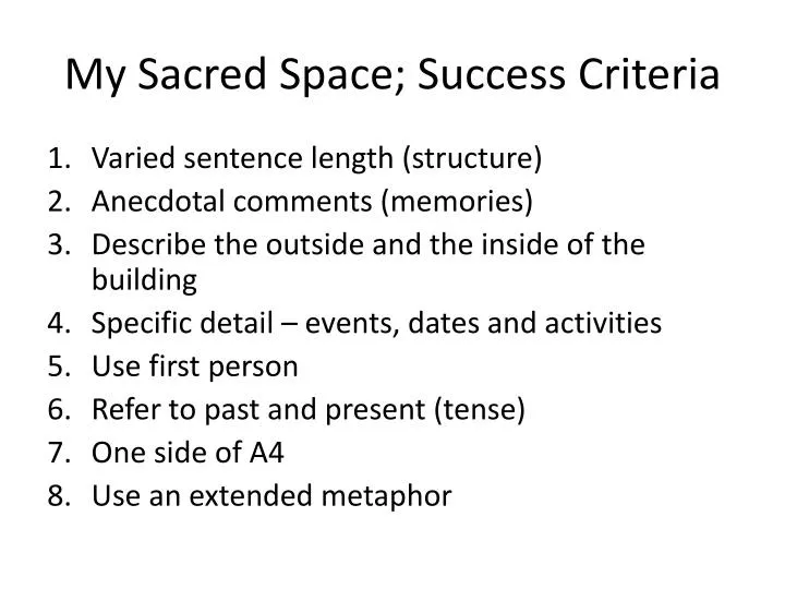 my sacred space success criteria